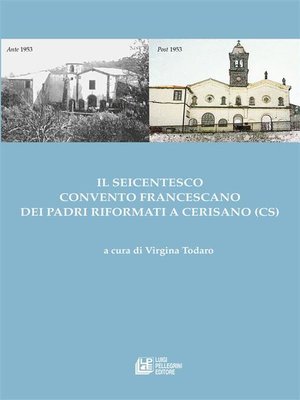 cover image of Il Seicentesco Convento Francescano dei Padri riformati a Cerisano (Cs)
